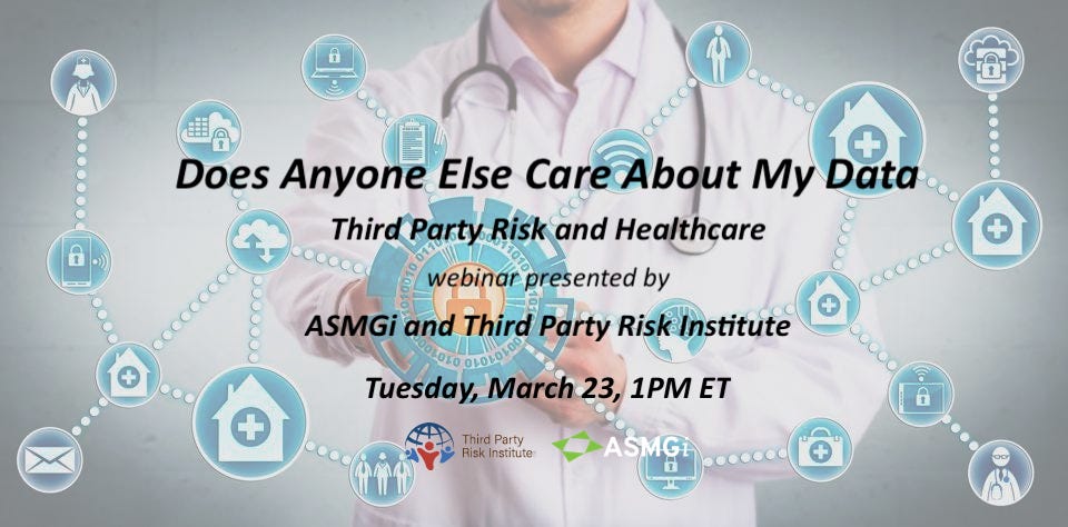 Third Party Risk Management in Healthcare | Does Anybody Care About My Data?