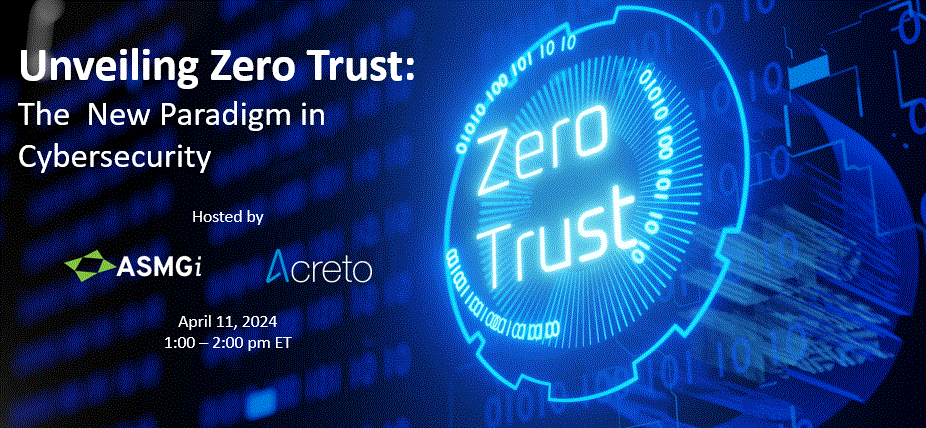 Unveiling Zero Trust: The New Paradigm in Cybersecurity